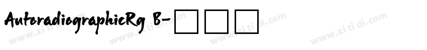 AutoradiographicRg B字体转换